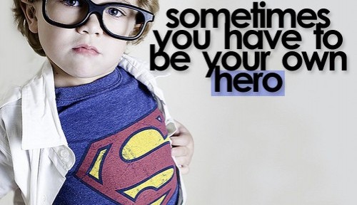 be your wn hero