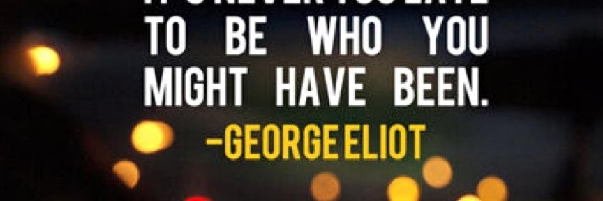 George Eliot Motivational Quote